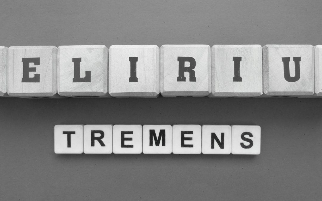Delirium Tremens: Symptoms, Causes, and Treatment