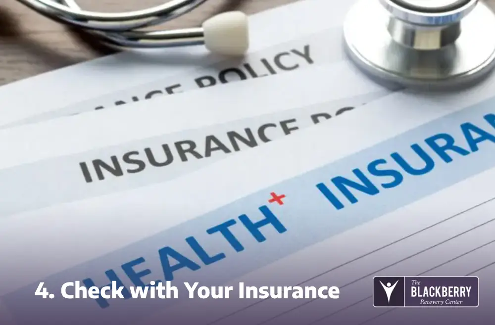 4. Check with Your Insurance