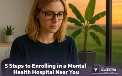 5 Steps to Enrolling in a Mental Health Hospital Near You