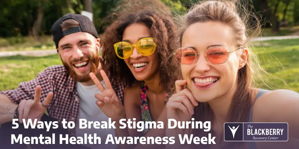 5 Ways to Break Stigma During Mental Health Awareness Week