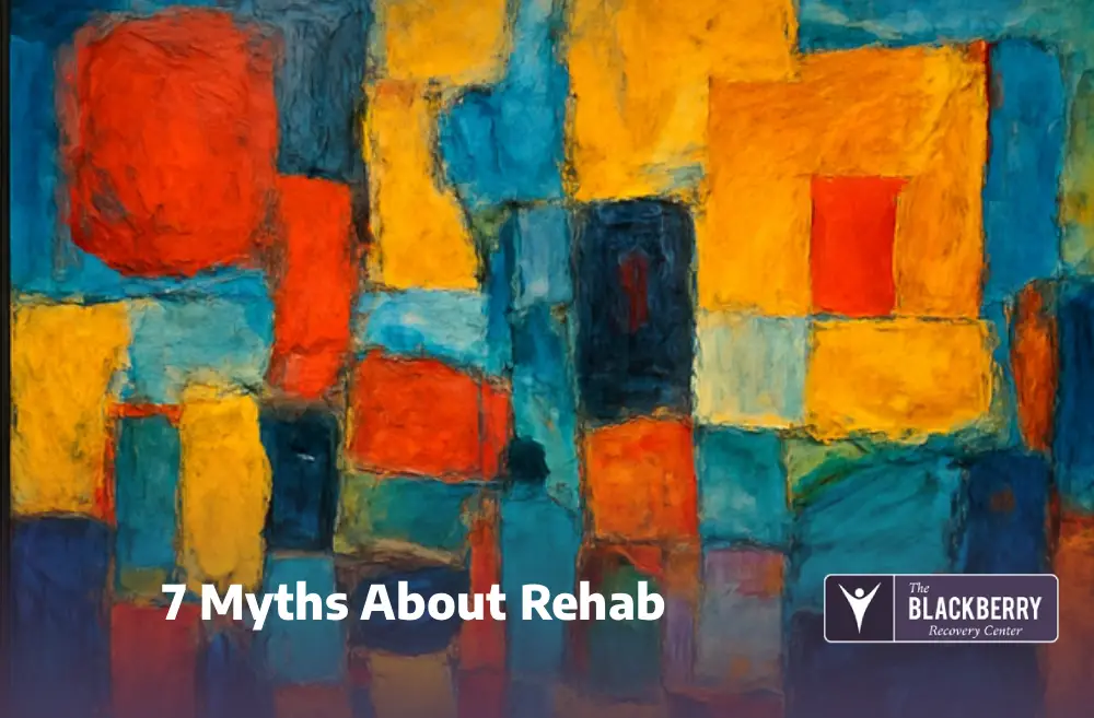 7 Myths About Rehab