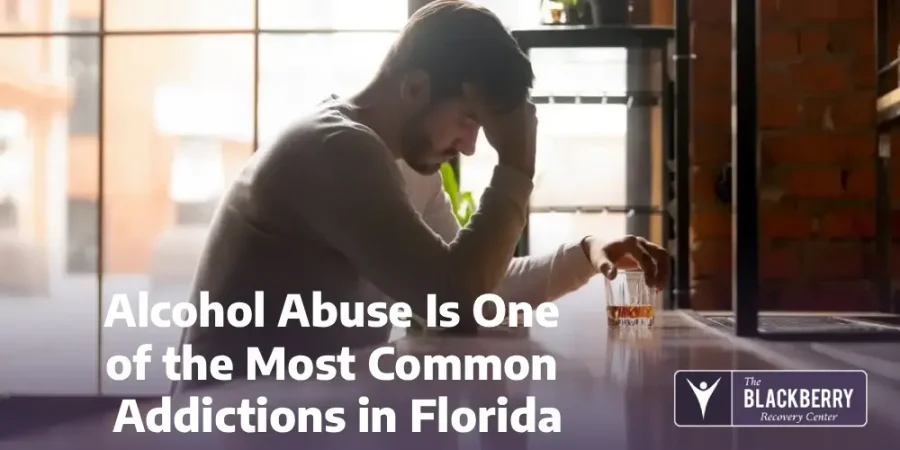 Alcohol Abuse Is One of the Most Common Addictions in Florida