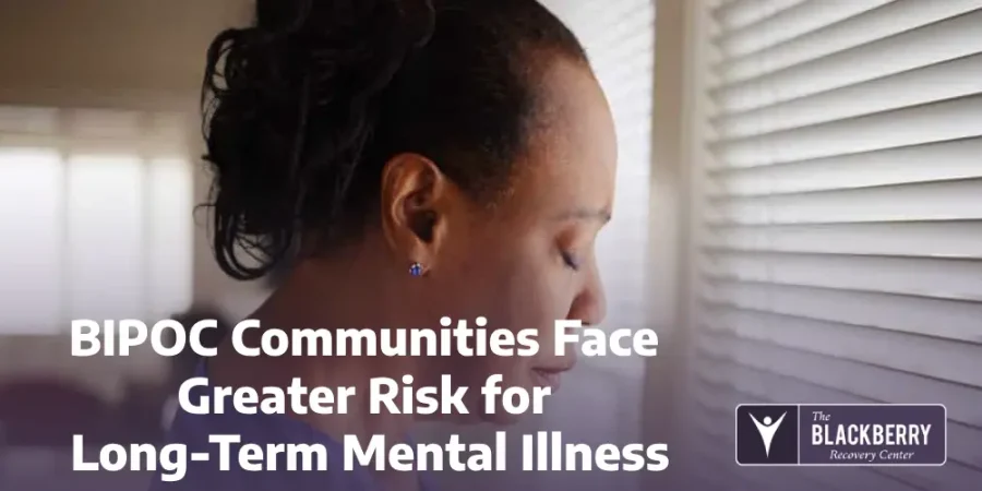 BIPOC Communities Face Greater Risk for Long-Term Mental Illness