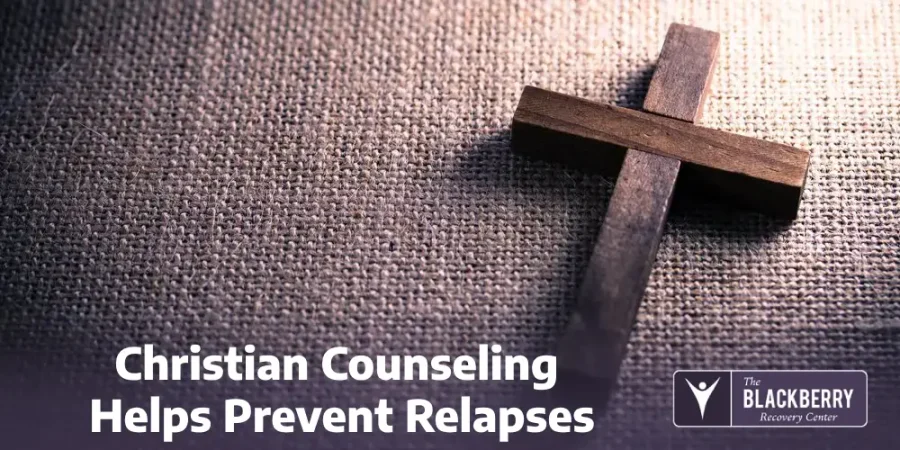 Christian Counseling Helps Prevent Relapses