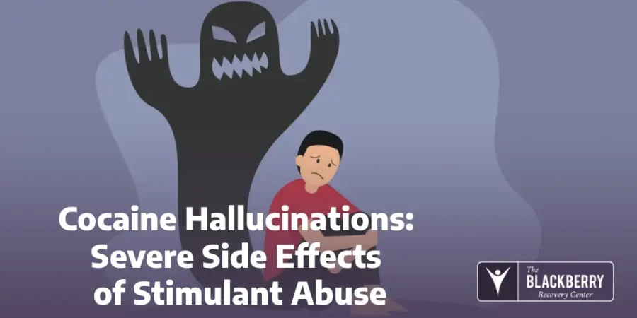 Cocaine Hallucinations: Severe Side Effects of Stimulant Abuse
