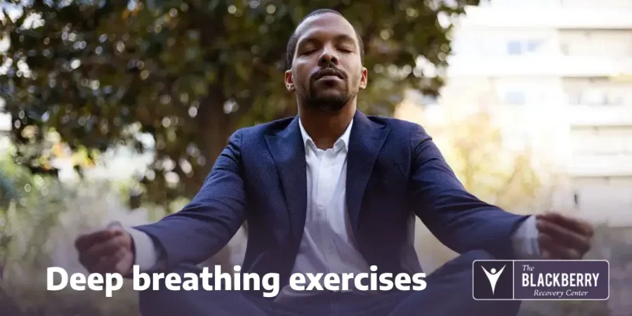 Deep breathing exercises 