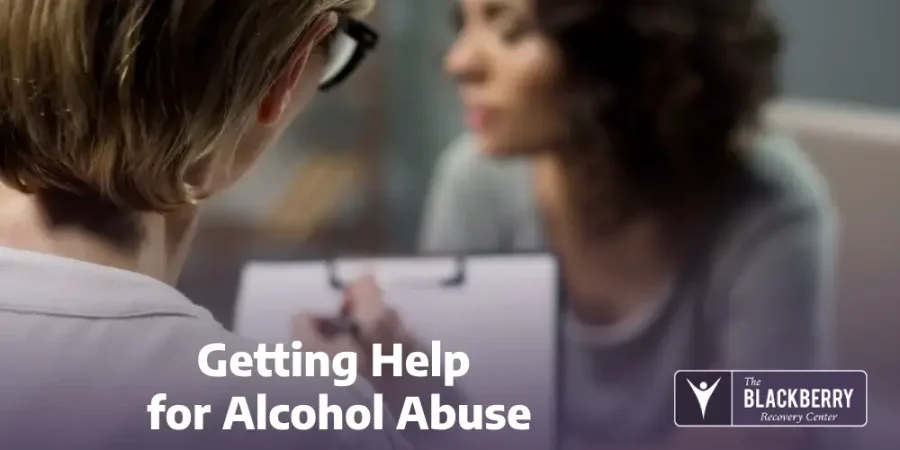 Getting Help for Alcohol Abuse