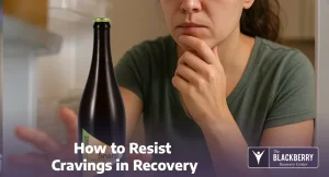 How to Resist Cravings in Recovery