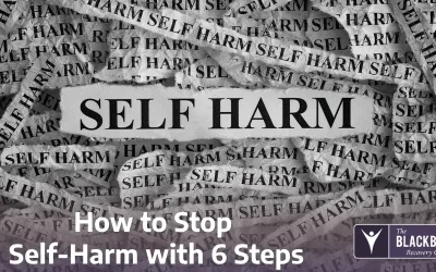 How to Stop Self-Harm with 6 Steps
