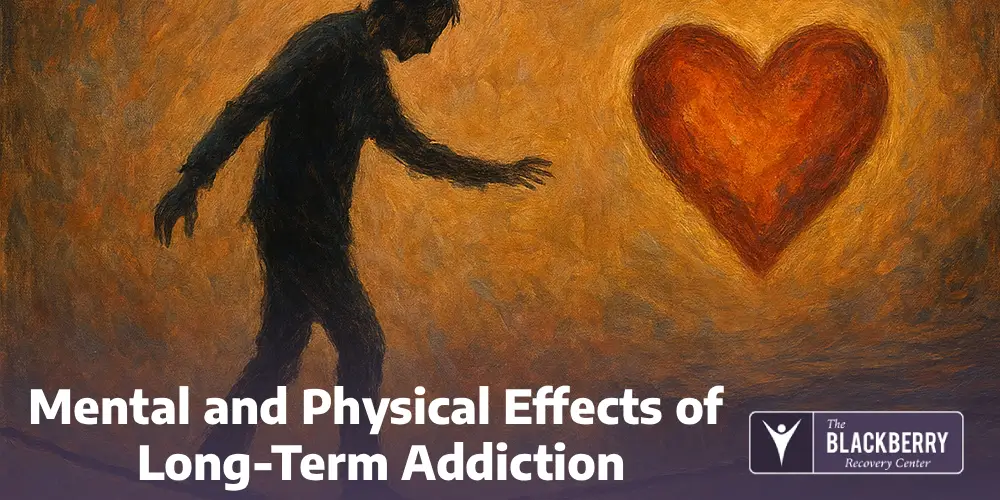 Mental and Physical Effects of Long-Term Addiction