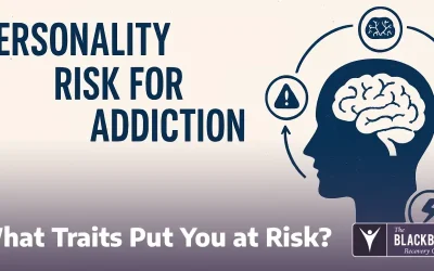 Personality Risk for Addiction: What Traits Put You at Risk?