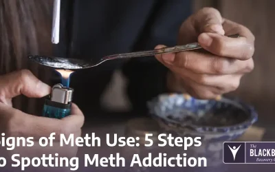 Signs of Meth Use: 5 Steps to Spotting Meth Addiction