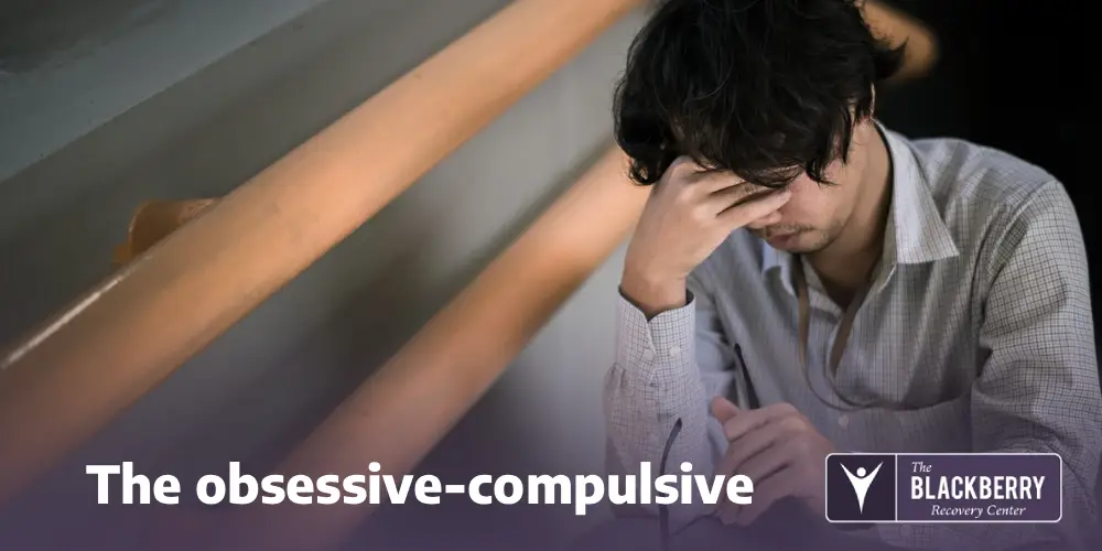 The obsessive-compulsive