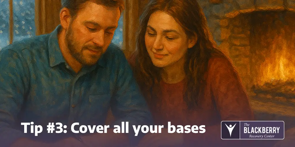 Tip #3: Cover all your bases