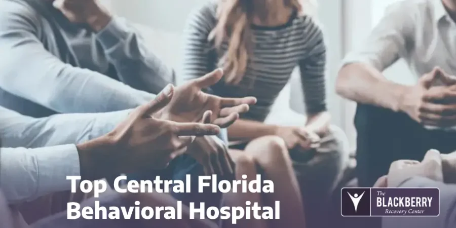DUAL DIAGNOSIS TREATMENT Top Central Florida Behavioral Hospital