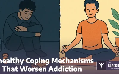 Unhealthy Coping Mechanisms That Worsen Addiction