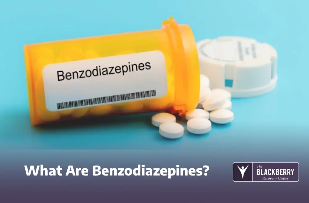 What Are Benzodiazepines?