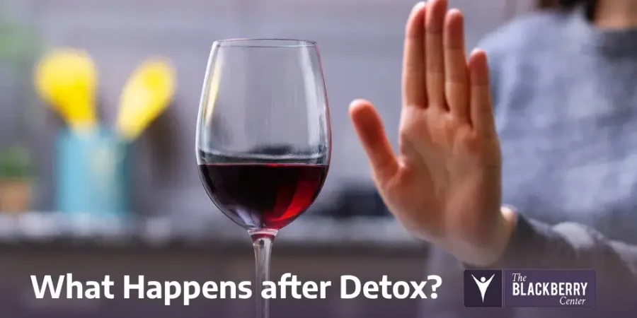 What Happens after Detox