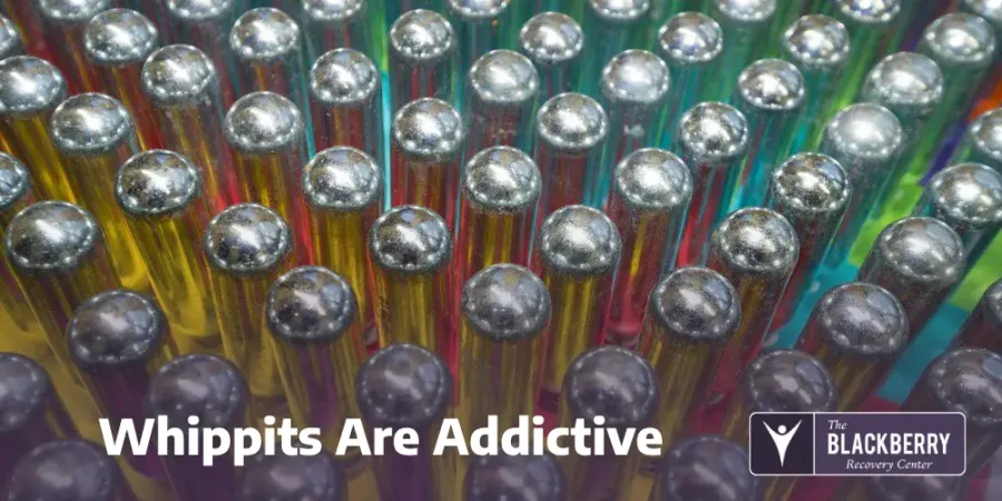 Whippits Are Addictive